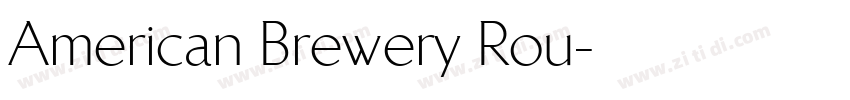 American Brewery Rou字体转换